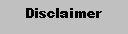 Text Box: Disclaimer